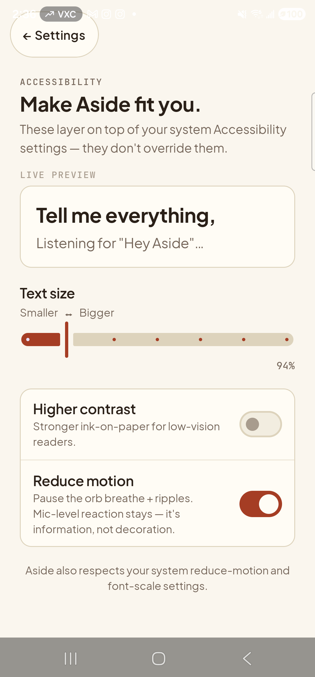 The same Aside Accessibility settings page after tapping Reduce motion. The Reduce motion toggle on the right of its row is now in the active clay-red ON state with its small white knob slid to the right. The other rows (live preview, text-size slider at 94%, Higher contrast row with gray OFF toggle) are unchanged. The page is otherwise visually identical to the previous screenshot — the substantive difference is in what motion no longer happens, not in what’s drawn at one frame.