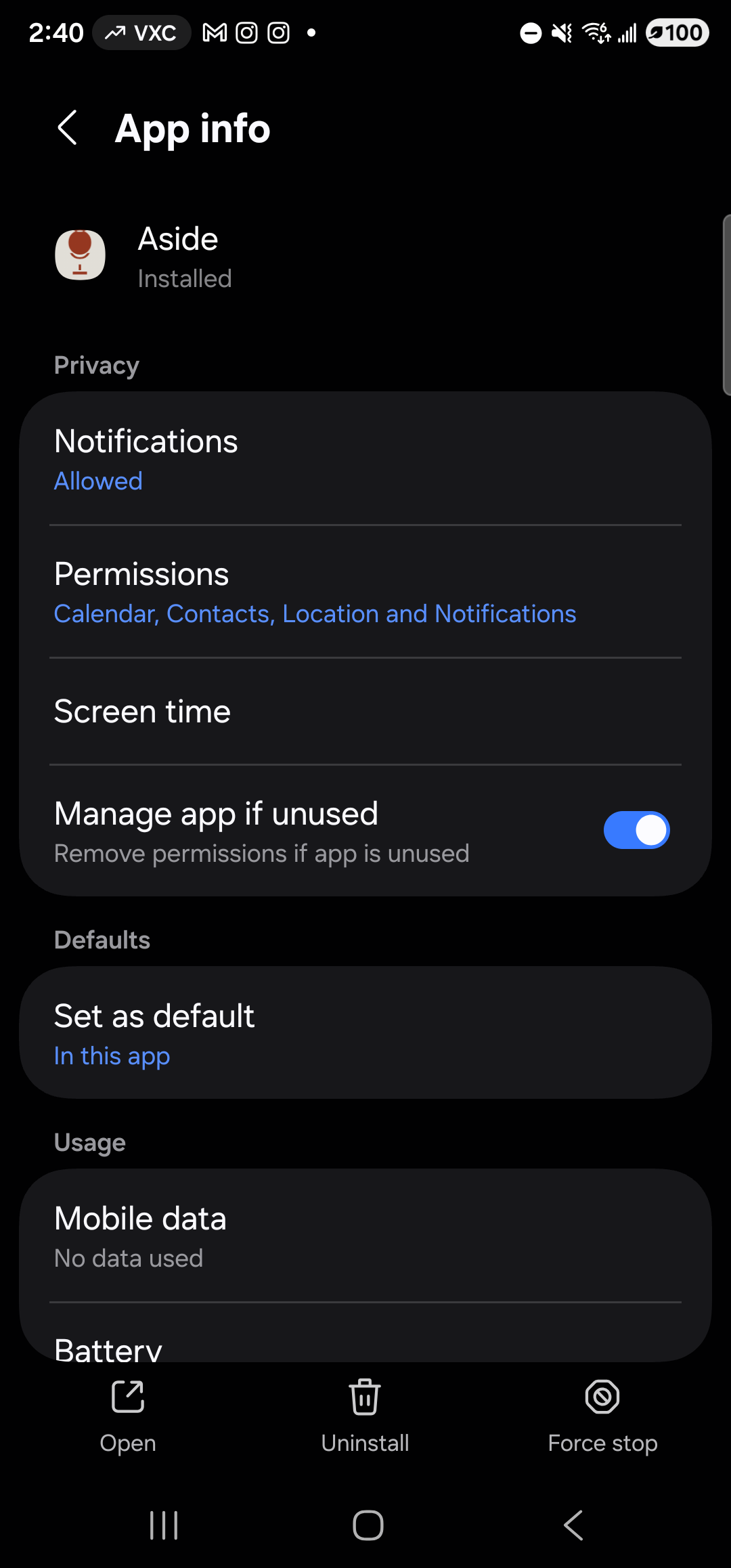 The Samsung One UI System App info page for Aside, in dark mode (black background, white text). Header reads ‘App info’ with a back arrow on the left. Below the header, a small Aside icon (warm paper with the clay mic glyph) sits left of the app name ‘Aside’ and the line ‘Installed’. The first section eyebrow ‘Privacy’ heads a rounded card listing four rows: ‘Notifications’ with subtitle ‘Allowed’ in blue, then a divider, ‘Permissions’ with subtitle ‘Calendar, Contacts, Location and Notifications’ in blue — highlighted as the next tap target — then ‘Screen time’, then ‘Manage app if unused’ with the subtitle ‘Remove permissions if app is unused’ and a blue ON toggle on the right. Below that, the section ‘Defaults’ with one row ‘Set as default — In this app’ (in blue). Below that, the section ‘Usage’ with rows ‘Mobile data — No data used’ and a partly-cropped ‘Battery’ row. Across the bottom of the screen, three round-icon buttons sit above a label row: ‘Open’ (open arrow), ‘Uninstall’ (trash), ‘Force stop’ (no-entry sign).